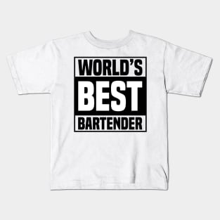 WORLD'S BEST BARTENDER Kids T-Shirt